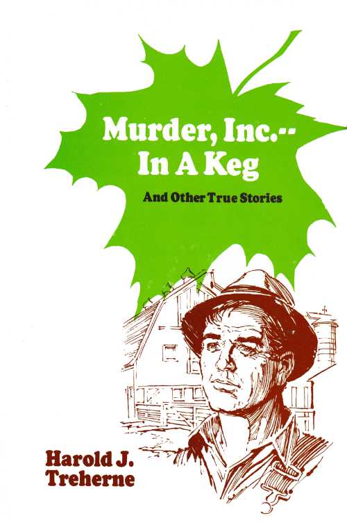 Murder Incorporated - In a Keg - Book by Harold J. Treherne